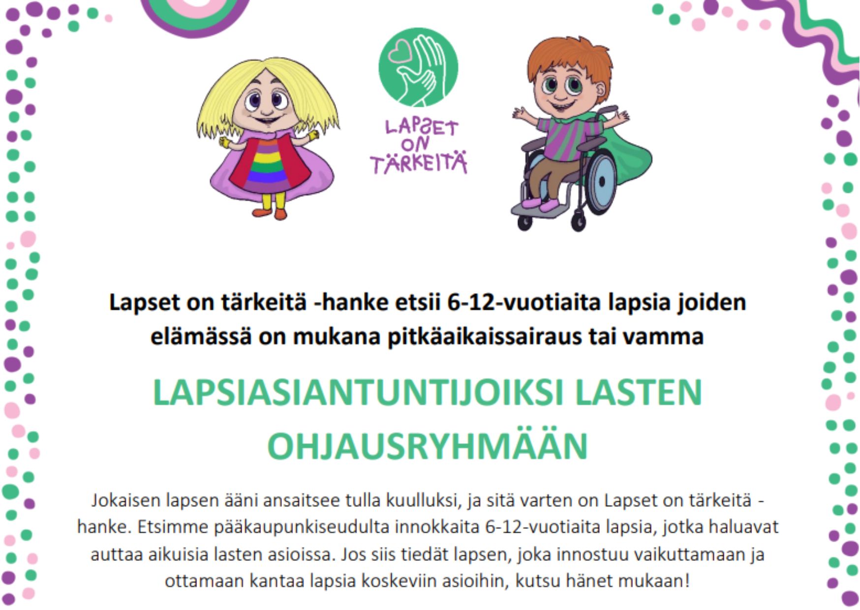 Lapset on tärkeitä -hanke etsii lapsia asiantuntijoiksi ohjausryhmään.