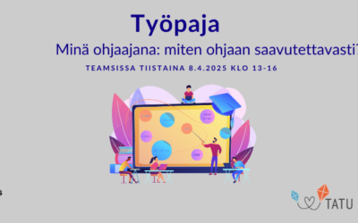Työpaja: Minä ohjaajana – miten ohjaan saavutettavasti?
