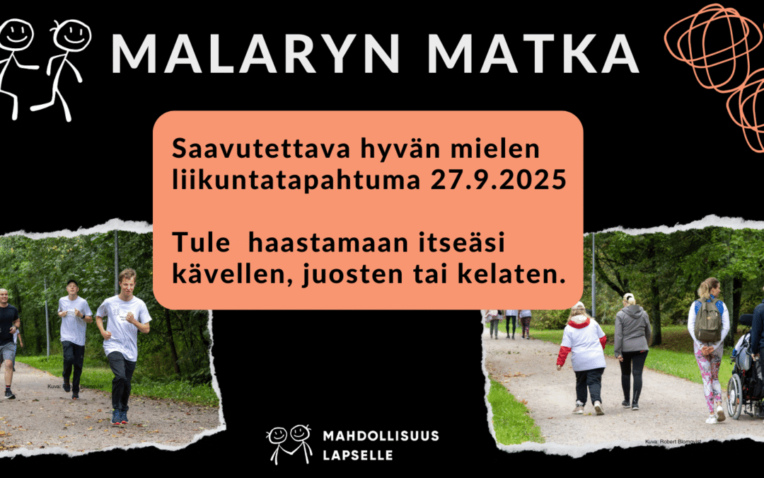 Malaryn matka on saavutettava hyvänmielen liikuntatapahtuma