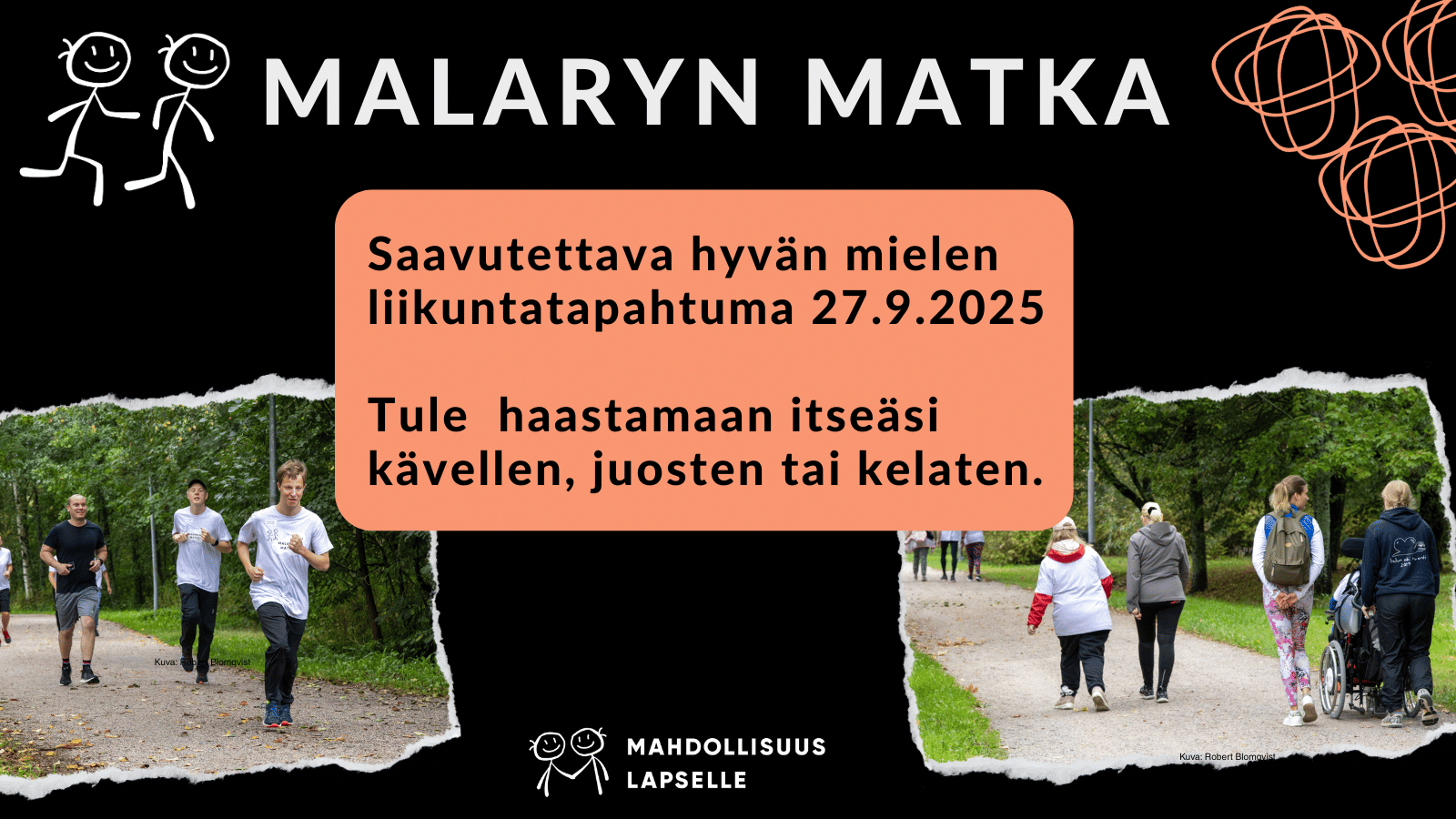 Malaryn matka on saavutettava hyvänmielen liikuntatapahtuma 27.9.2025. Kahdessa pienessä kuvassa juoksijoita, kävelijöitä ja pyörätuolikelaaja kesäisen vihreässä maisemassa.