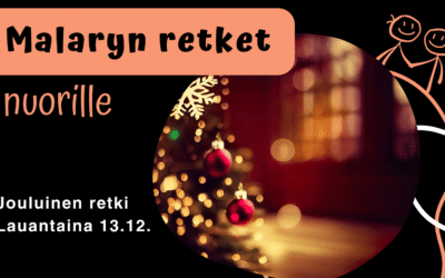 Malaryn retket nuorille: joulukuussa mennään taas!