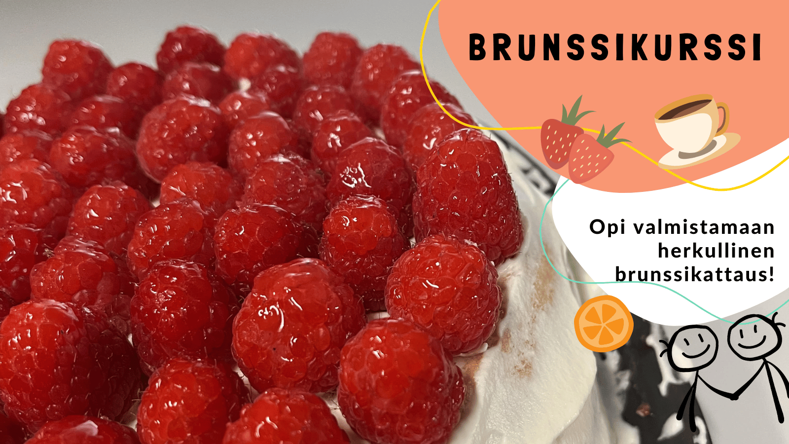 Kahden päivän brunssikurssi nuorille aikuisille. Opi valmistamaan herkullinen brunssikattaus! Lähikuva vadelmakakusta,