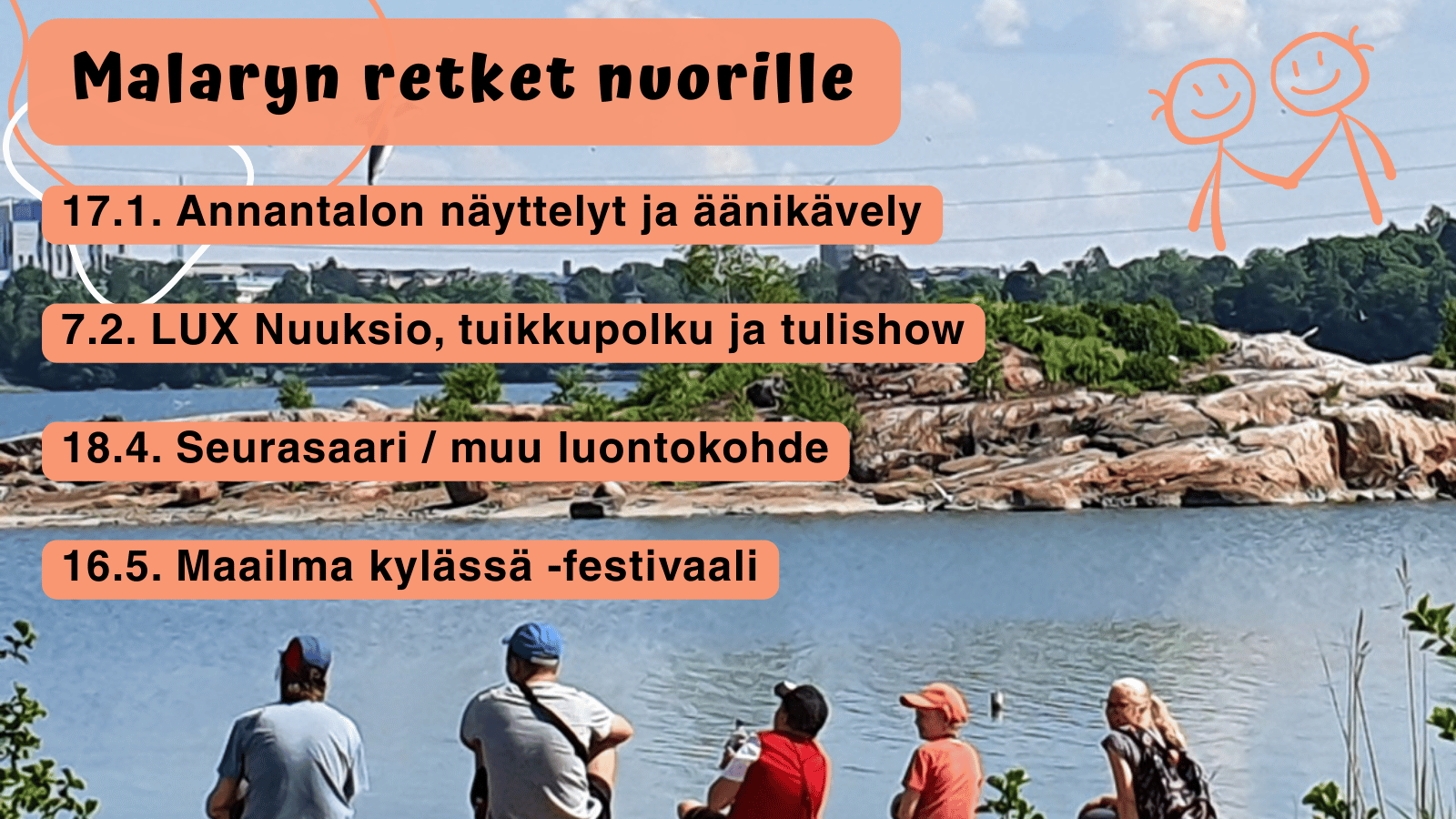 Malaryn retket nuorille. Retkipäivät ja kohteet. Nuoria kesäisessä luonnossa.